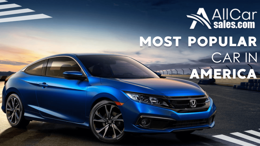 most popular car in america